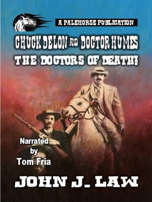 cover image of Chuck Delon & Doctor Humes--The Doctors of Death!